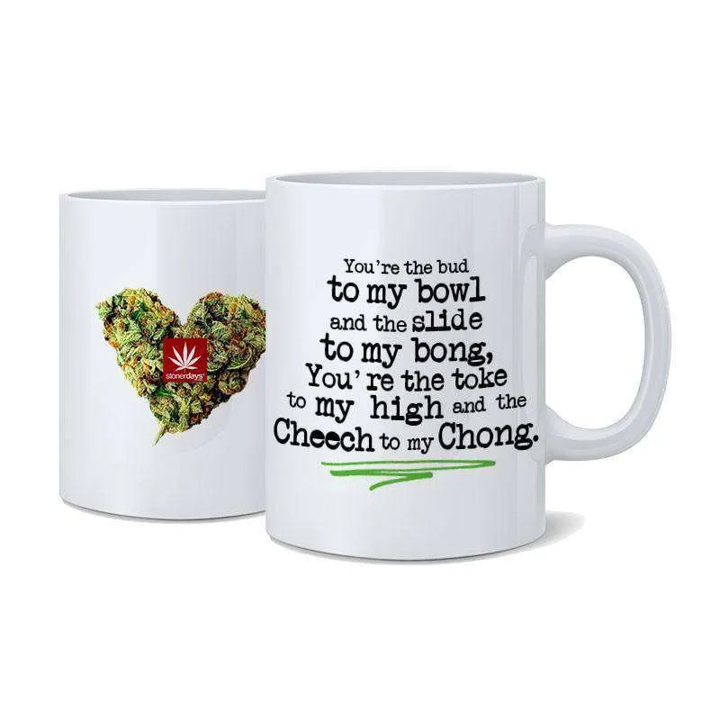 CHEECH TO MY CHONG NUG MUG