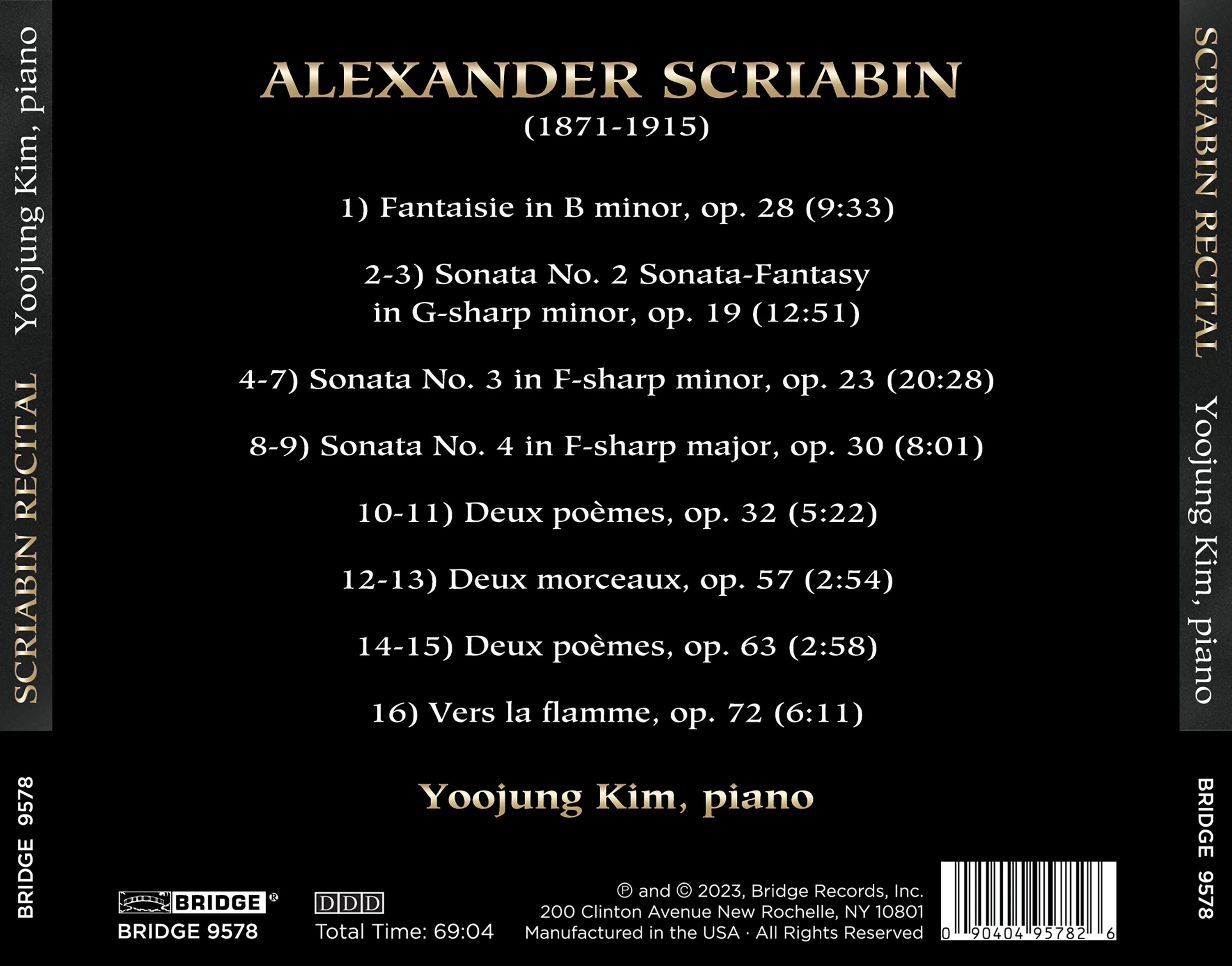 SCRIABIN: PIANO SONATAS 2, 3 & 4; YOOJUNG KIM, PIANO <br> BRIDGE 9578